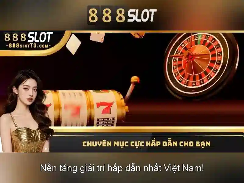 888slot - Khám phá nền tảng slot trực tuyến hàng đầu Giao diện nhà cái hoàn hảo